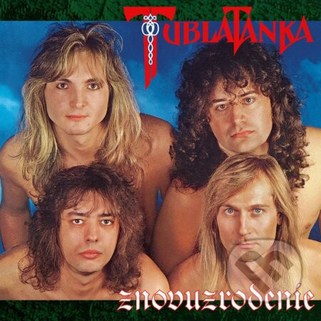 Tublatanka:  Znovuzrodenie (30th Anniversary Remaster) - Tublatanka