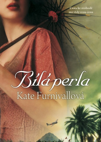 Bílá perla | FURNIVALLOVÁ, Kate