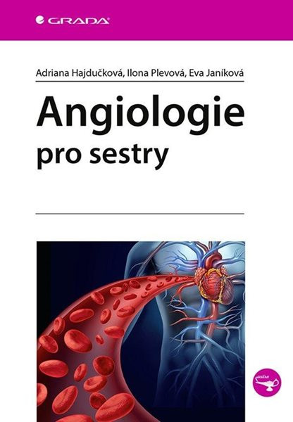 Angiologie pro sestry - Hajdučková Adriana