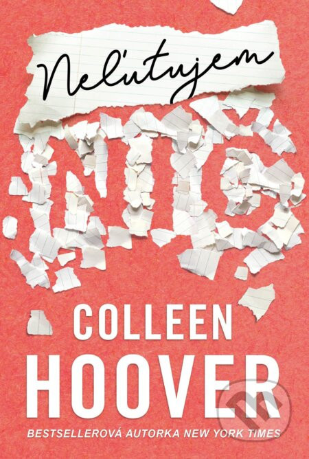 Neľutujem nič - Colleen Hoover