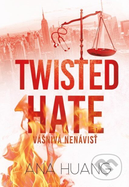 Twisted Hate: Vášnivá nenávisť - Ana Huang