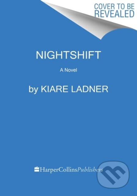 Nightshift - Kiare Ladner