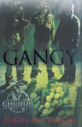 Cherub: Gangy | MUCHAMORE, Robert