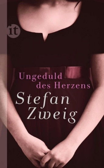 Ungeduld des Herzens | ZWEIG, Stefan