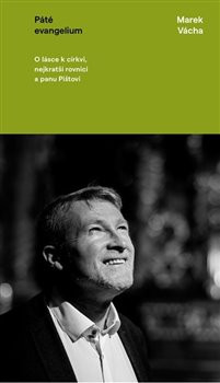 Páté evangelium | VÁCHA, Marek Orko