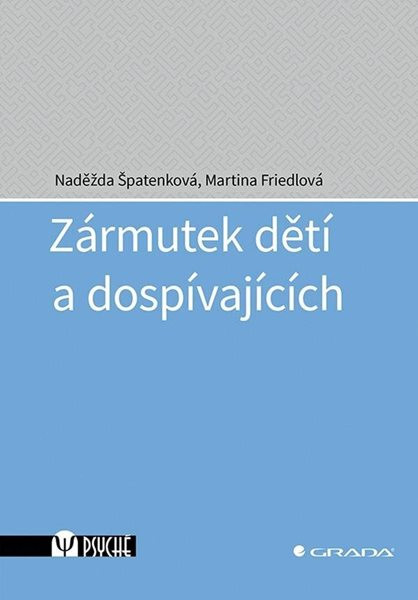Zármutek dětí a dospívajících - Špatenková Naděžda