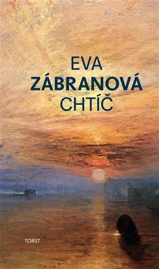Chtíč - Eva Zábranová