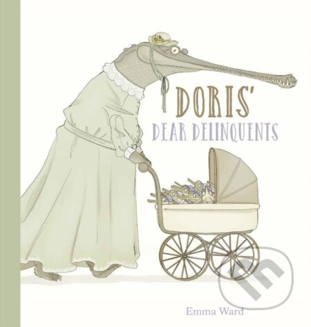 Doris' Dear Delinquents - Emma Ward