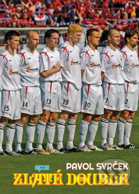 Zlaté double - Pavol Svrček