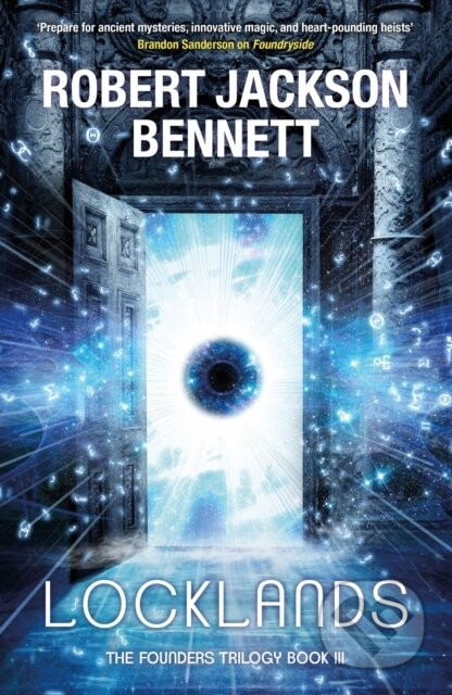 Locklands - Robert Jackson Bennett