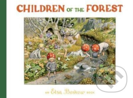 Children of the Forest - Elsa Beskow