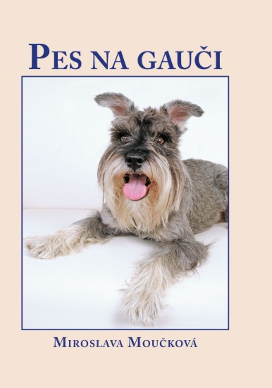 Pes na gauči | MOUČKOVÁ, Miroslava