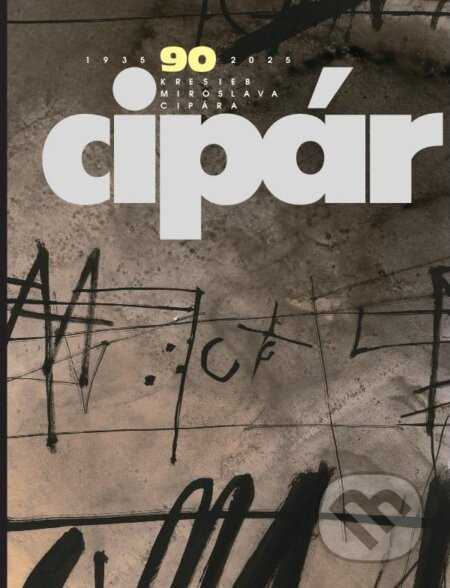 Miroslav Cipár: 90 kresieb - Táňa Svatošová Cipárová, Miroslav Cipár (ilustrátor)