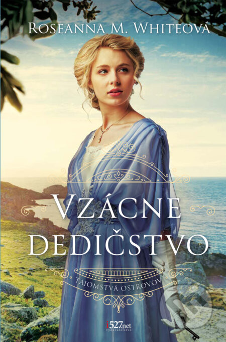 Vzácne dedičstvo - Roseanna M. White