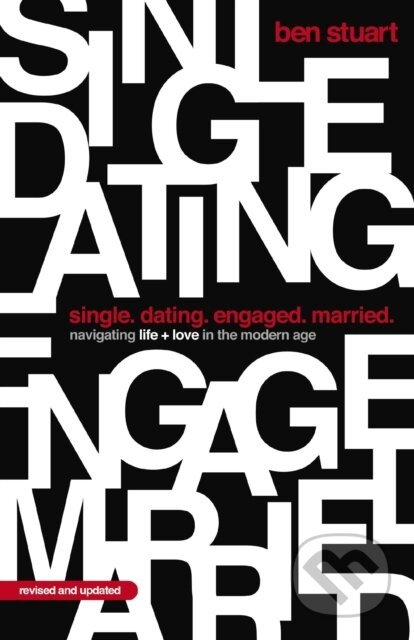 Single, Dating, Engaged, Married - Ben Stuart