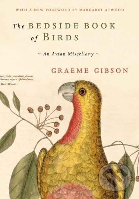 The Bedside Book of Birds - Graeme Gibson