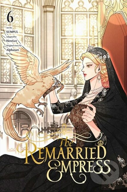 The Remarried Empress, Vol. 6 - Alphatart, Shirley Chen, SUMPUL, HereLee