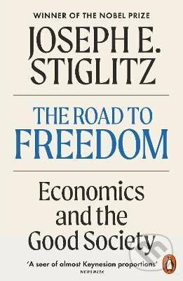 Road to Freedom - Joseph Stiglitz