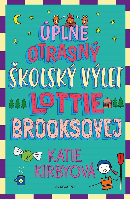 Úplne otrasný školský výlet Lottie Brooksovej - Katie Kirbyová