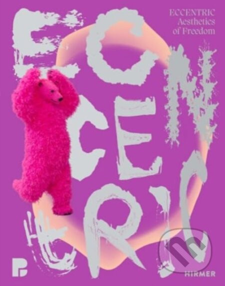 Eccentric (Bilingual edition) - Hirmer