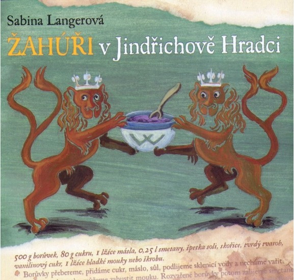 Žahúři v Jindřichově Hradci | LANGEROVÁ, Sabina