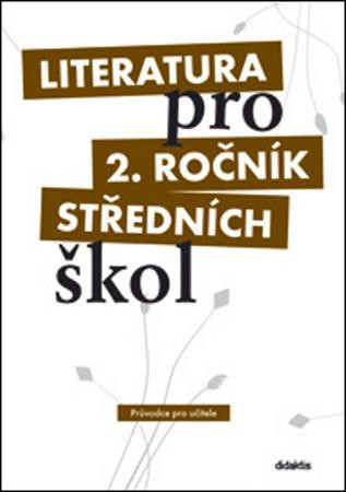 Literatura pro 2. ročník středních škol