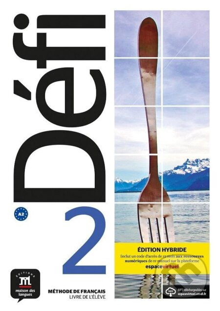 Défi 2 (A2) - Édition hybride Livre de l'éleve + Espacevirtuel (12 mois) - neuveden