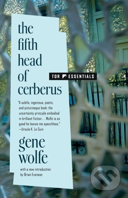 The Fifth Head of Cerberus - Gene Wolfe