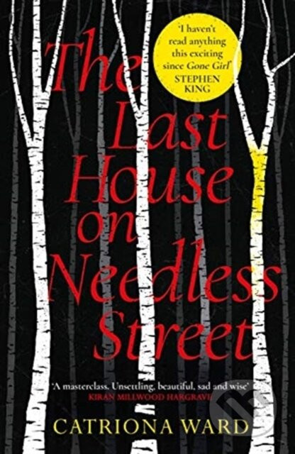 The Last House on Needless Street - Catriona Ward