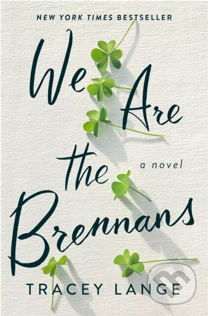 We Are the Brennans - Tracey Lange