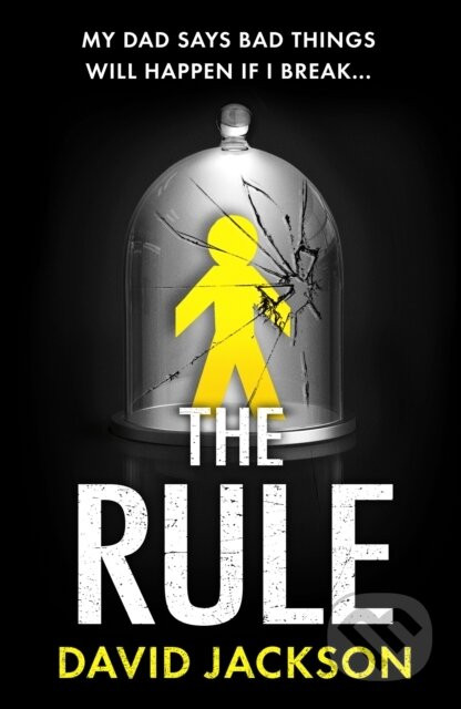 The Rule - David Jackson