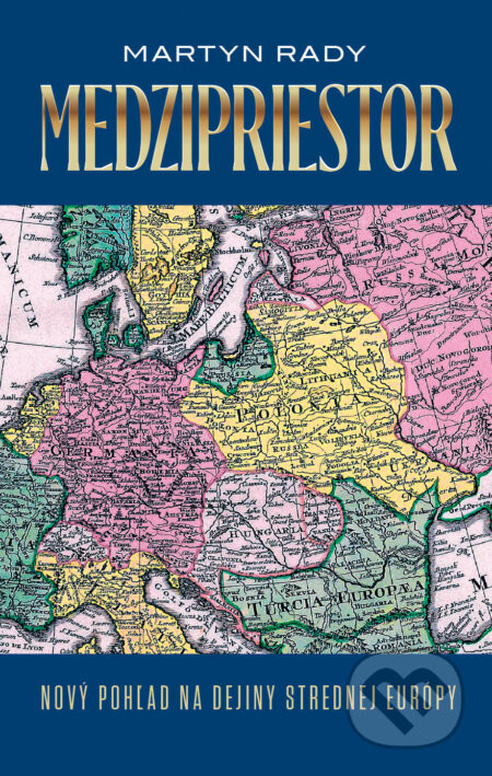 Medzipriestor - Martyn Rady