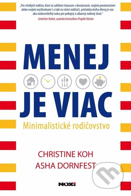 Menej je Viac - Christine Koh, Asha Dornfest