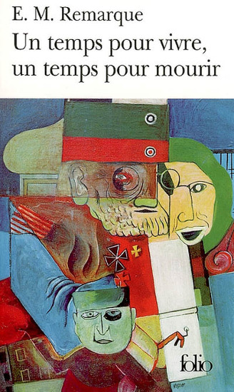 Un temps pour vivre, un temps pour mourir | REMARQUE, Erich Mari