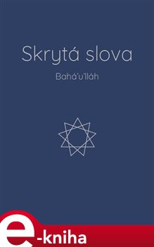 Skrytá slova - Bahá'u'lláh