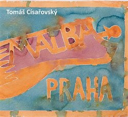 Tomáš Císařovský - Malba Praha - Tomáš Císařovský
