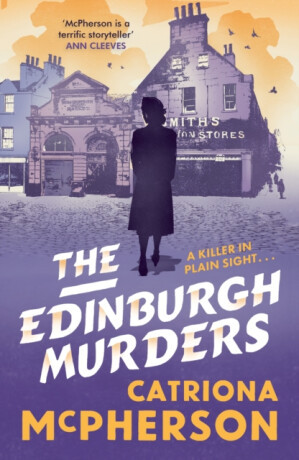 The Edinburgh Murders - Catriona McPherson