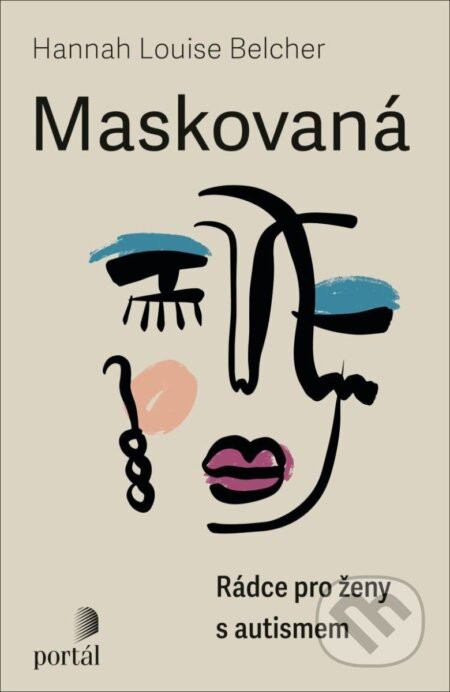 Maskovaná - Louise Hannah Belcher