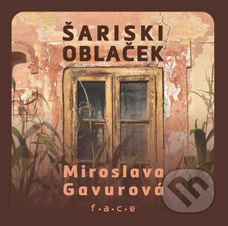 Šariski oblaček - Miroslava Gavurová