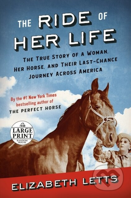 The Ride of Her Life - Elizabeth Letts