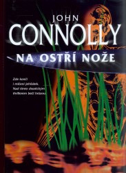 Na ostří nože  | CONNOLLY, John