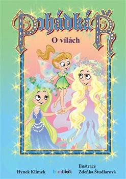 Pohádkář - O vílách - Hynek Klimek