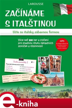 Začínáme s italštinou - Eva Ferrarová, Miroslava Ferrarová