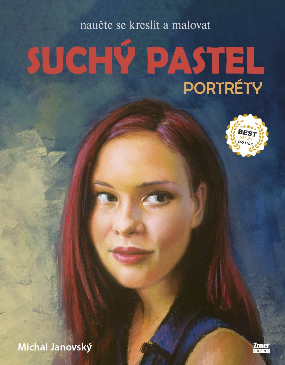 Suchý pastel – Portréty - Nové vydání - Michal Janovský