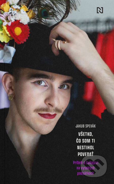 Všetko, čo som ti nestihol povedať - Jakub Spevák