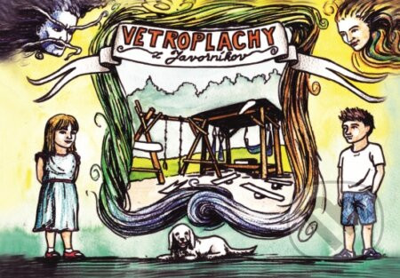 Vetroplachy z Javorníkov - Štefan Žilovec, Jozef Pobočík (ilustrátor)