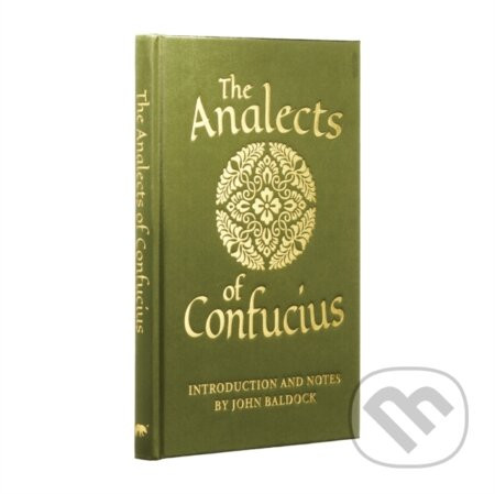 The Analects of Confucius - Confucius