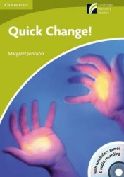 Quick Change! | JOHNSON, Margaret