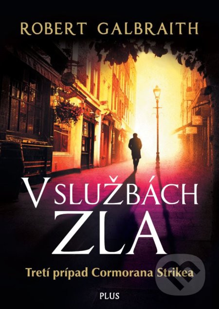 V službách zla - J.K. Rowling, Robert Galbraith
