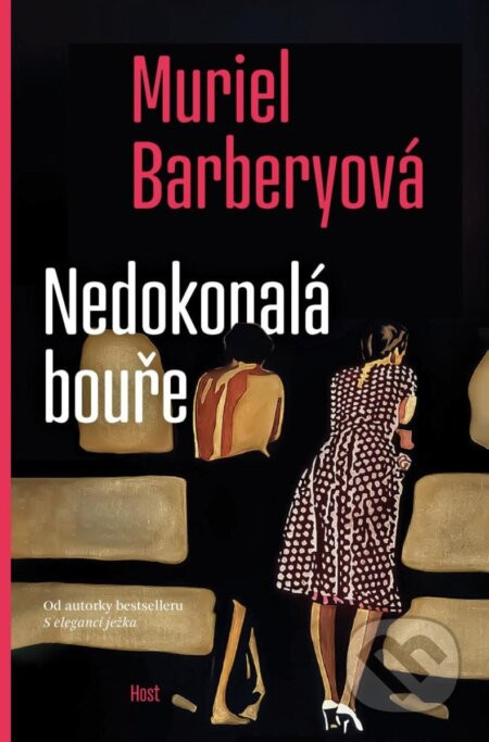 Nedokonalá bouře - Muriel Barbery